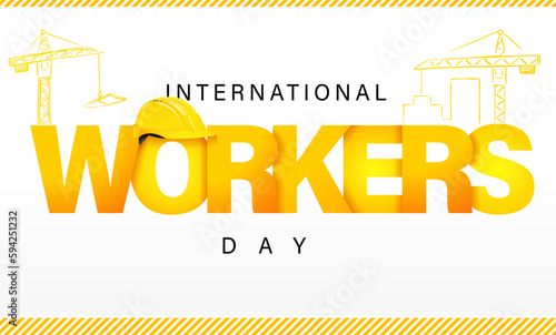 International Workers Day typography banner, 1st May. Vector illustration for Labour Day, with construction crane and yellow helmet
