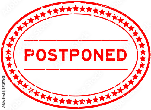 Grunge red postponed word oval rubber seal stamp on white background
