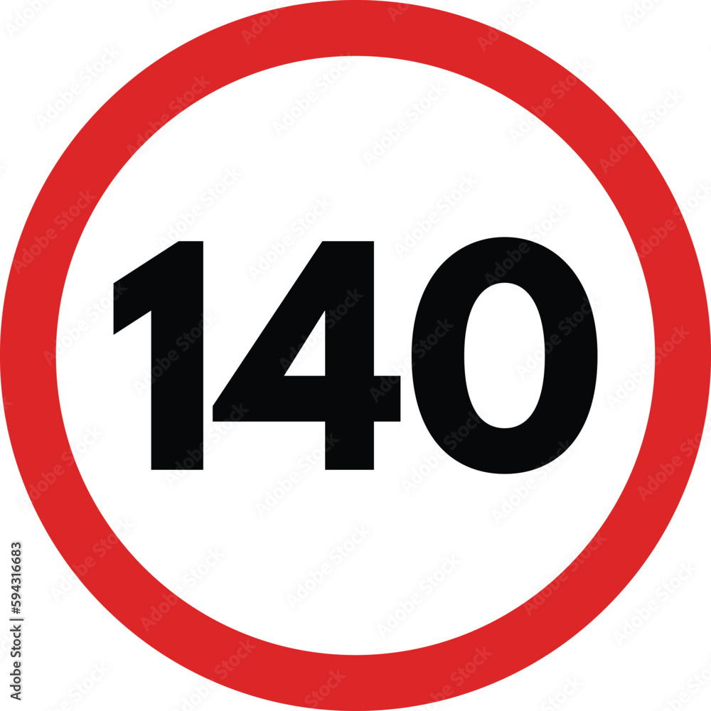 140 speed limitation road sign vector . Traffic sign icon isolated on a white background 140 speed limitation road sign vector . Traffic sign icon isolated on a white background