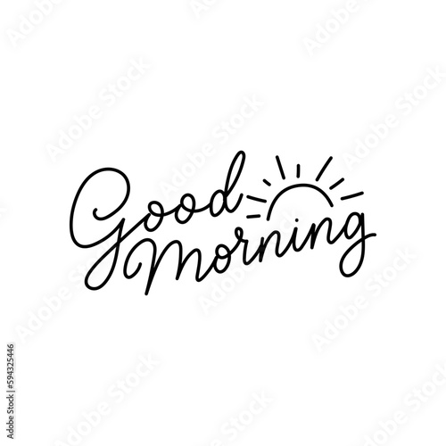 Good morning vector illustration. Morning motivational Hand drawn lettering isolated on white background.