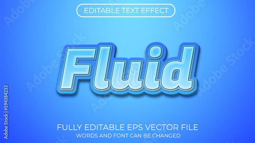 Fluid editable text effect. Editable text style effect