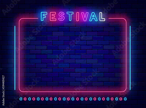 Festival neon banner with space for text. Night show advertising. Music party, comedy invitation. Vector illustration