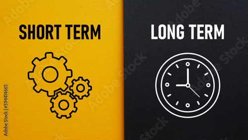 Short term long term are shown using the text photo