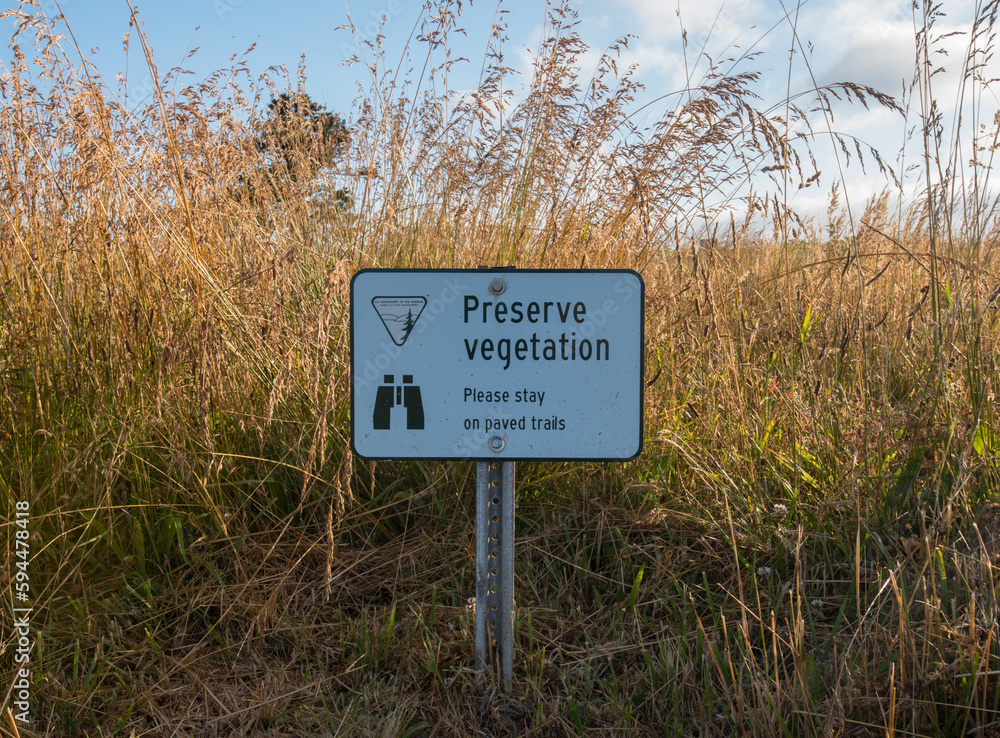 Preserve Vegetation Sign