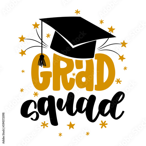Grad Squad - Typography. black text isolated white background. Vector illustration of a graduating class of 2023. graphics elements for t-shirts, and the idea for the sign