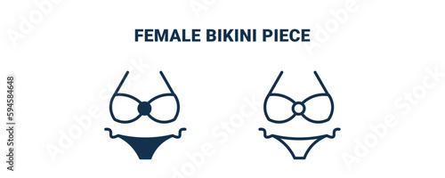 female bikini piece icon. Outline and filled female bikini piece icon from culture and civilization collection. Line and glyph vector isolated on white background. Editable female bikini piece symbol.