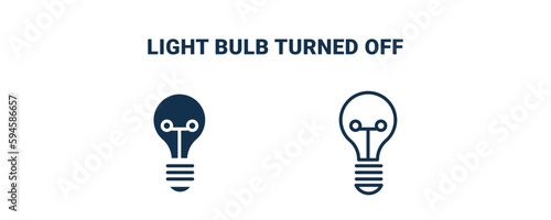 light bulb turned off icon. Outline and filled light bulb turned off icon from technology collection. Line and glyph vector isolated on white background. Editable light bulb turned off symbol.