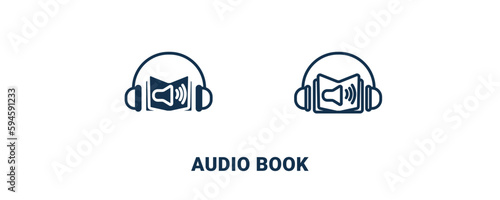 audio book icon. Outline and filled audio book icon from education and science collection. Line and glyph vector isolated on white background. Editable audio book symbol.