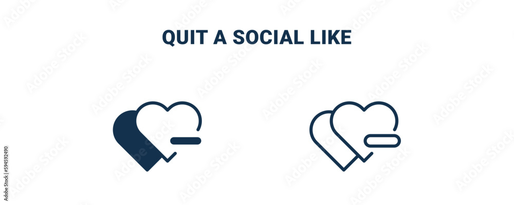 quit a social like icon. Outline and filled quit a social like icon from social media marketing collection. Line and glyph vector isolated on white background. Editable quit a social like symbol. quit a social like icon. Outline and filled quit a social like icon from social media marketing collection. Line and glyph vector isolated on white background. Editable quit a social like symbol.