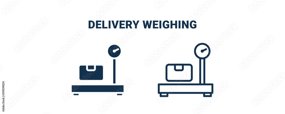 delivery weighing icon. Outline and filled delivery weighing icon from delivery and logistics collection. Line and glyph vector isolated on white background. Editable delivery weighing symbol. delivery weighing icon. Outline and filled delivery weighing icon from delivery and logistics collection. Line and glyph vector isolated on white background. Editable delivery weighing symbol.