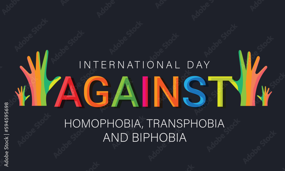 International Day Against Homophobia, Transphobia and Biphobia. May 17. Template for background, banner, card, poster. vector illustration. International Day Against Homophobia, Transphobia and Biphobia. May 17. Template for background, banner, card, poster. vector illustration.