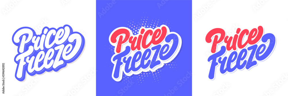 Price Freeze. Vector handwritten lettering banners.