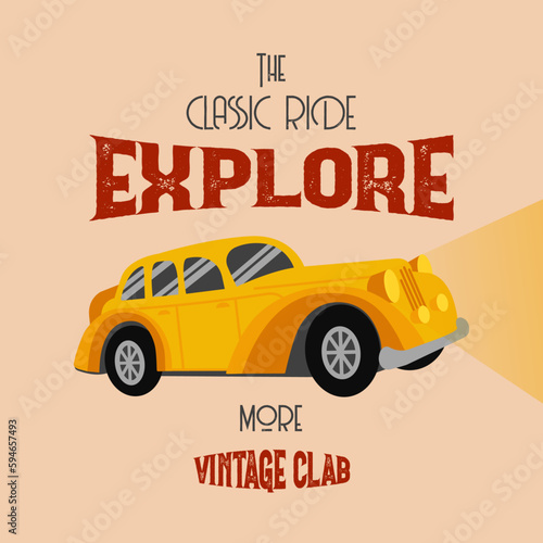 Vintage car poster. T-Shirt Logo. Car Adventure Template. Vector illustration. 