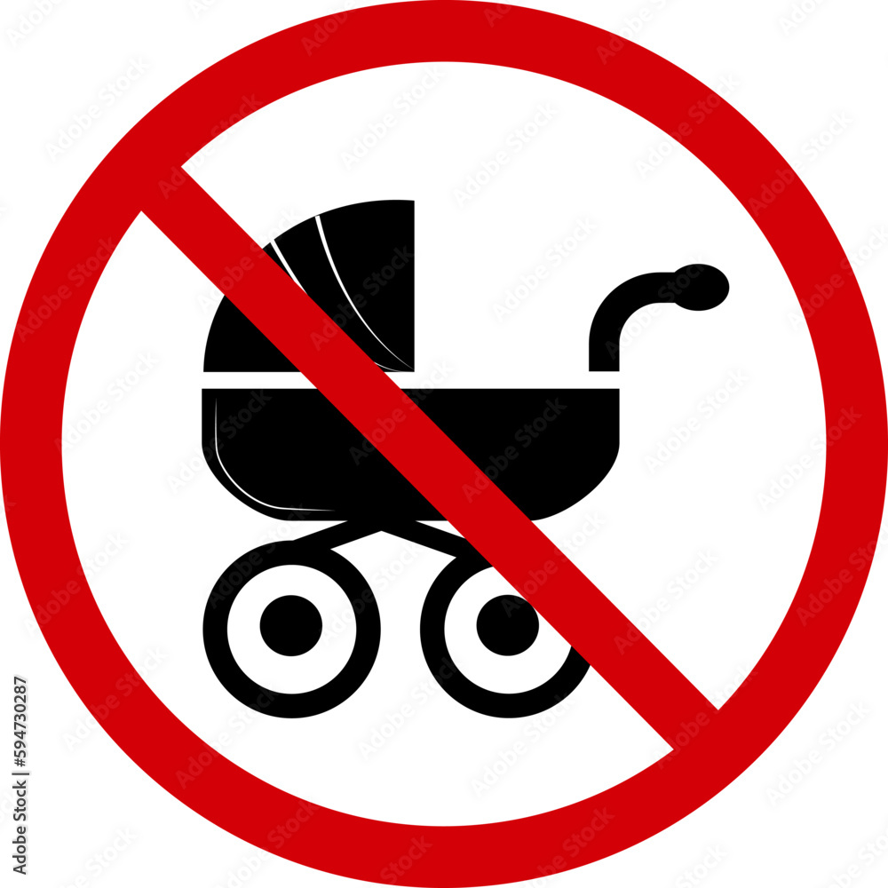 No baby carriage sign. Prohibiting sign no baby stroller. Sign of a red