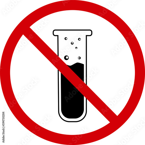 No chemical sign. Prohibition sign no chemicals. Sign of a red crossed circle with a silhouette of a laboratory flask inside. No lab test sign. Round red sign. No GMO.