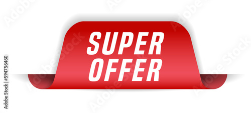 Colorful vector flat design banner super offer. This sign is well adapted for web design.