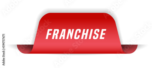 Colorful vector flat design banner franchise. This sign is well adapted for web design.