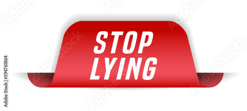 Colorful vector flat design banner stop lying. This sign is well adapted for web design.