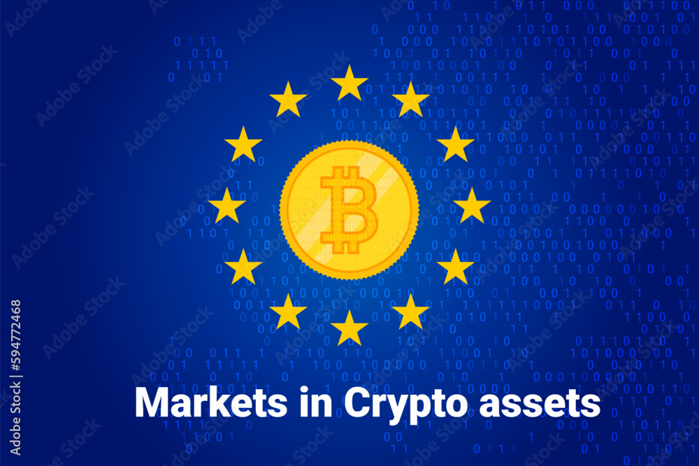 MiCA - Markets in Crypto assets regulation flag of European Union and map of Europe background. Eu sign