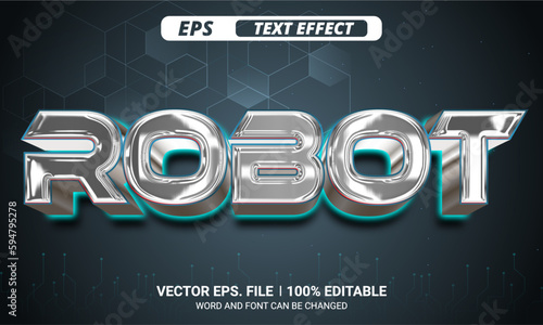 Robot editable chrome style 3d vector text effect