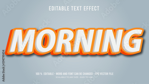 morning editable text effect