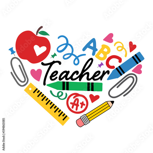 Teacher Heart SVG, Teacher Sublimation, Teacher Svg, Back to School, Teacher Gift, Teacher Shirt svg, School Supplies svg, Svg Files for Cricut