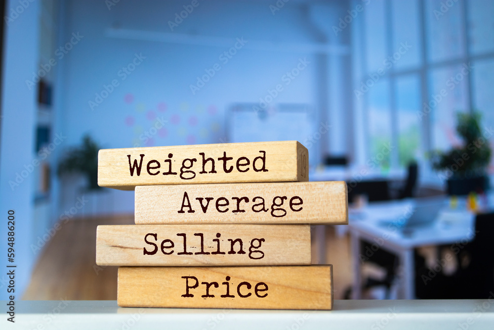 Wooden blocks with words 'Weighted Average Selling Price'. Business concept