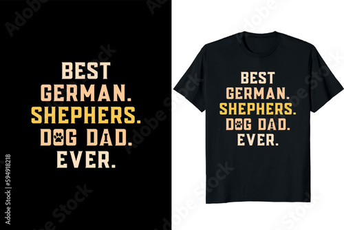 Dog dad t-shirt design, Dog Father's day shirt