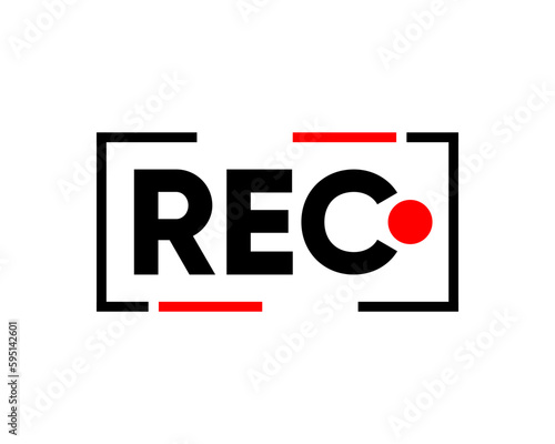 Rec icon. Record button. Video recording concept. Start of recording audio or video on camera. Logo for livestream on computer. Web player technology. Vector illustration.