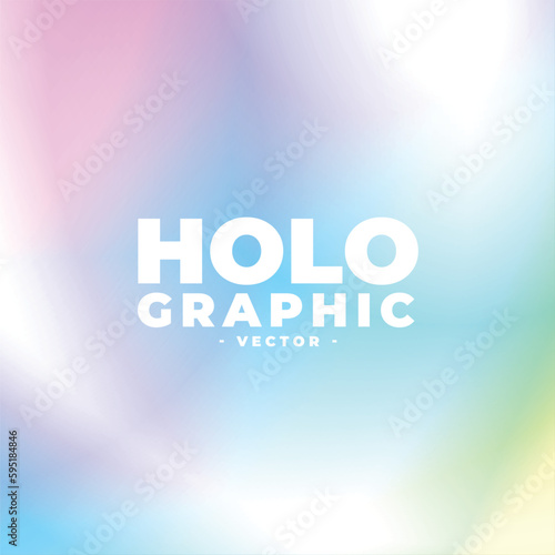 abstract soft iridescent holographic blurred background