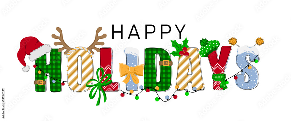 Happy holidays. Hand drawn doodle text with Santa hat, antler and garlands. Merry christmas and happy new year. Design for poster, banner, t shirt, card, flyer. Vector illustration Happy holidays. Hand drawn doodle text with Santa hat, antler and garlands. Merry christmas and happy new year. Design for poster, banner, t shirt, card, flyer. Vector illustration