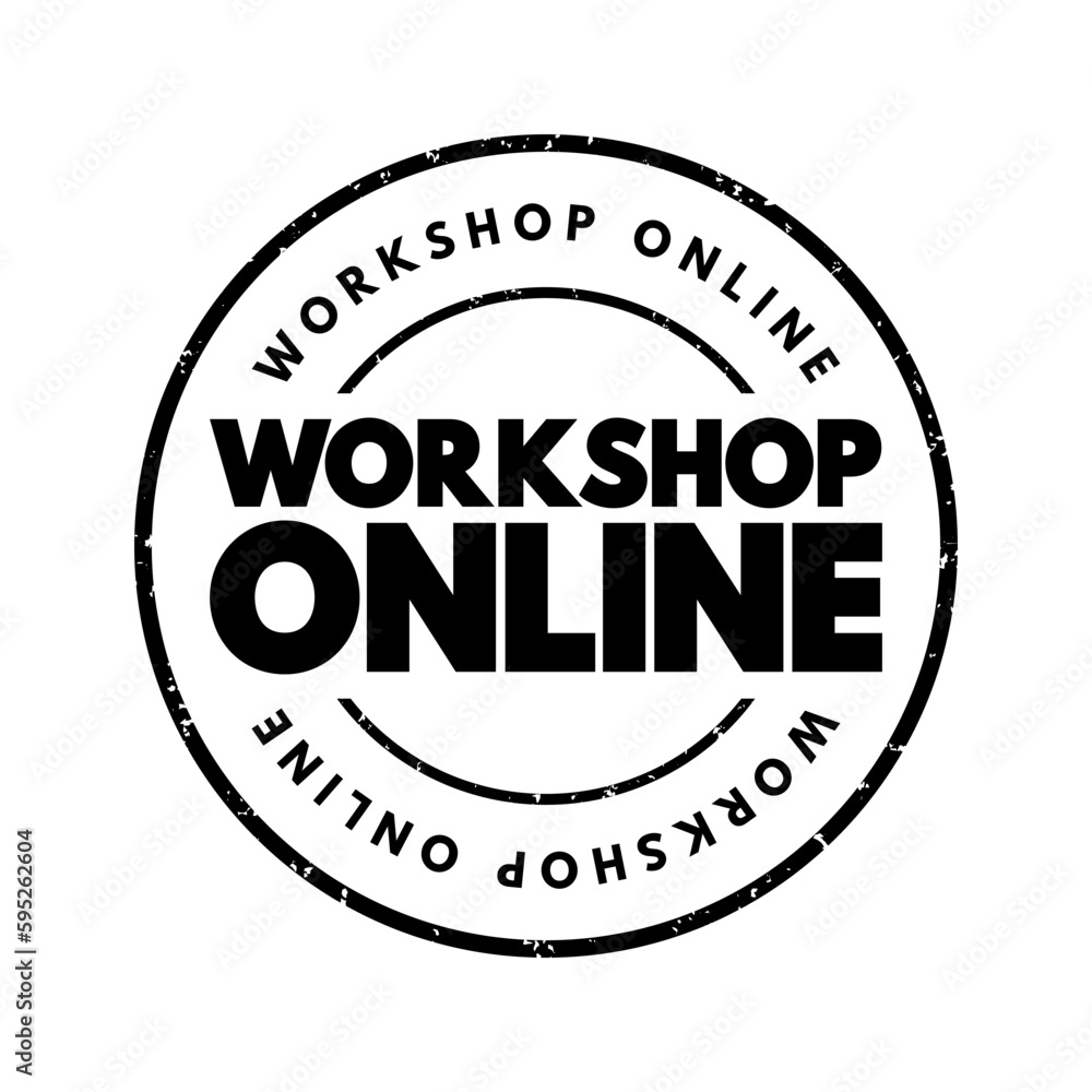 Workshop Online - collaborative discussion where you and your participants will dive into a specific topic in detail, text concept background