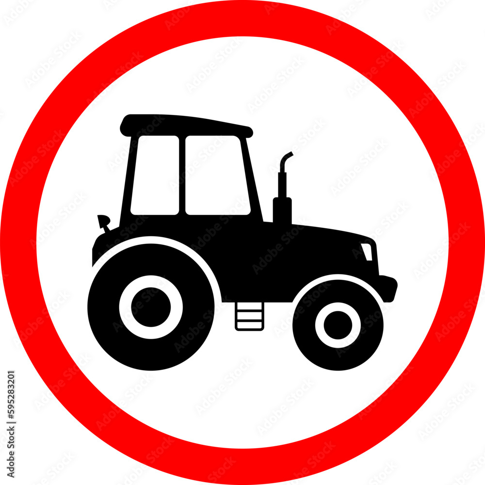 No entry for tractors, road sign, vector icon. Red prohibition sign. No entry for tractors, road sign, vector icon. Red prohibition sign.