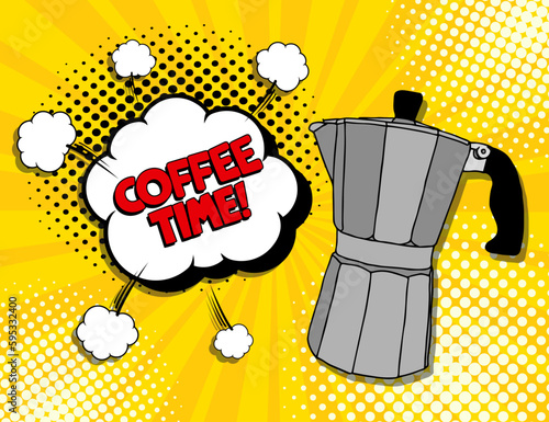 Pop Art coffee time banner with geyser coffee maker