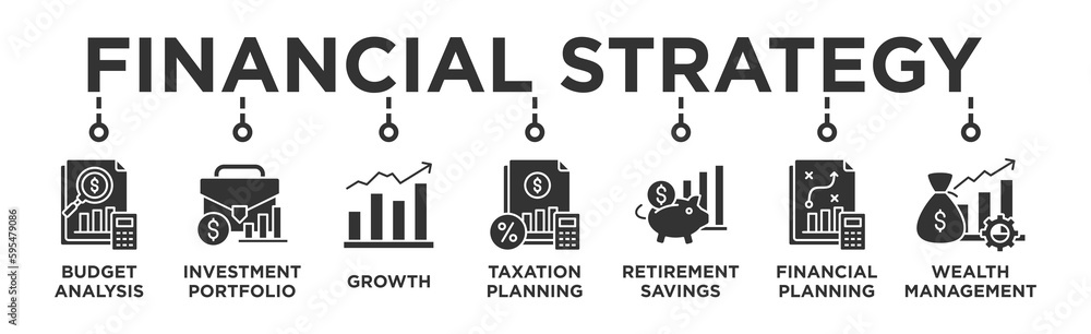 Financial strategy banner web icon vector illustration concept with icon of budget analysis, investment portfolio, growth, taxation planning,retirement savings, financial planning, wealth management Financial strategy banner web icon vector illustration concept with icon of budget analysis, investment portfolio, growth, taxation planning,retirement savings, financial planning, wealth management