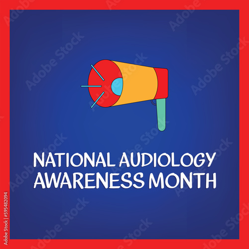 national audiology awareness month . Design suitable for greeting card poster and banner
