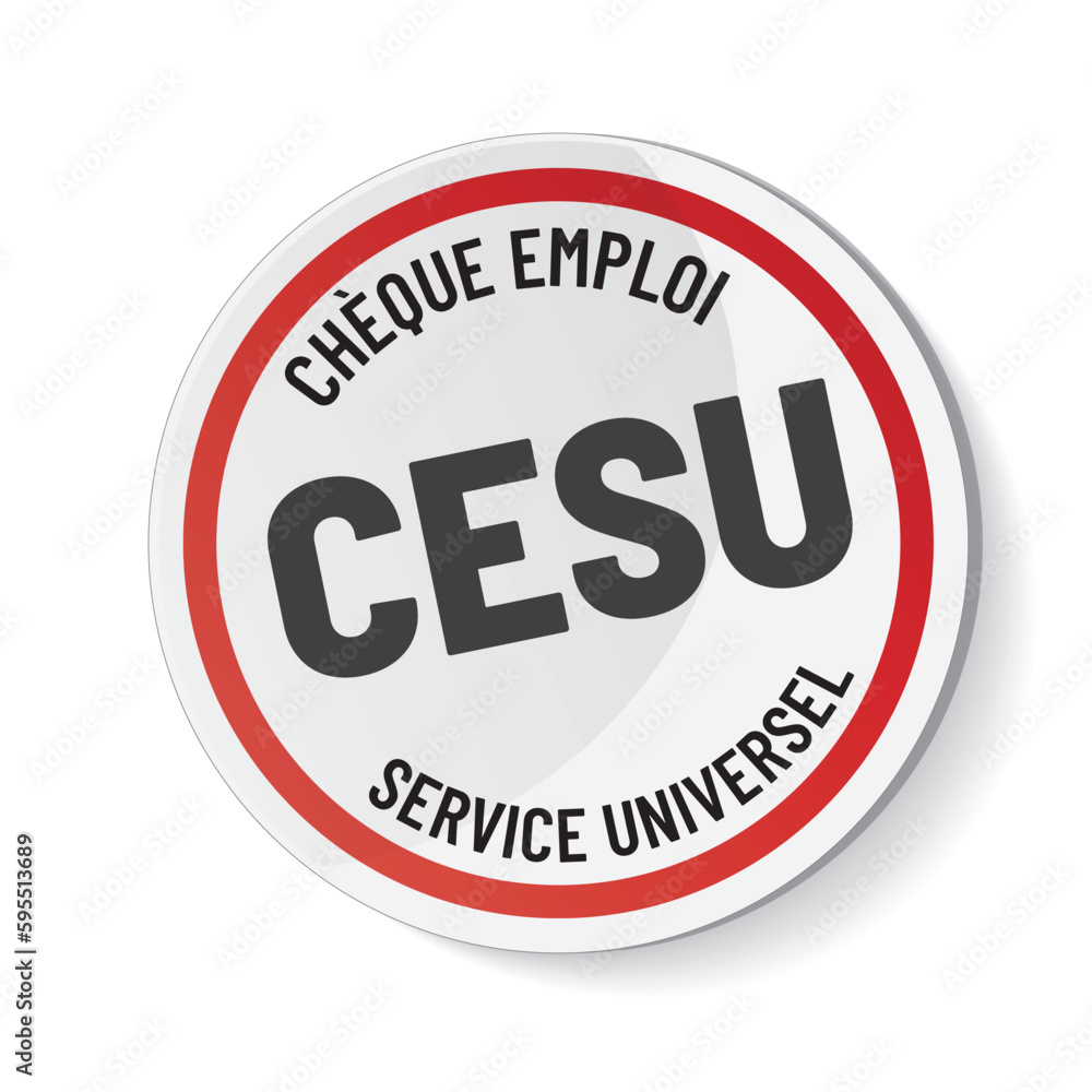 CESU - C.E.S.U. - Chèque emploi service universel