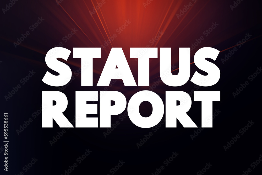 Obraz premium Status Report text quote, concept background