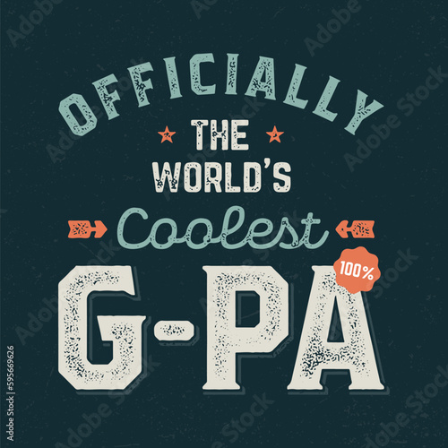 Officially The Worlds Coolest G-Pa