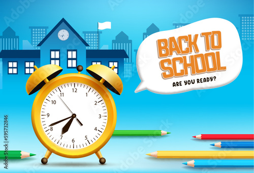 Back to school vector design. Back to school text in speech bubble with alarm clock element for education greeting. Vector illustration educational learning design. 