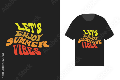 summer t shirt design, summer vibes t shirt typography design, print vector design, sunny day t shirt design
