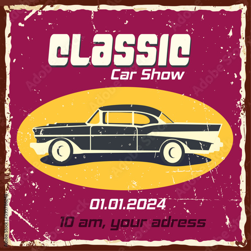 Classic car vintage poster. Retro car banner, flyer concept. 