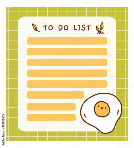 Cute to do list template with fried eggs. Kawaii and funny design of daily planner, schedule or checklist. Perfect for planning, memo, notes and self-organization. Vector hand-drawn illustration.