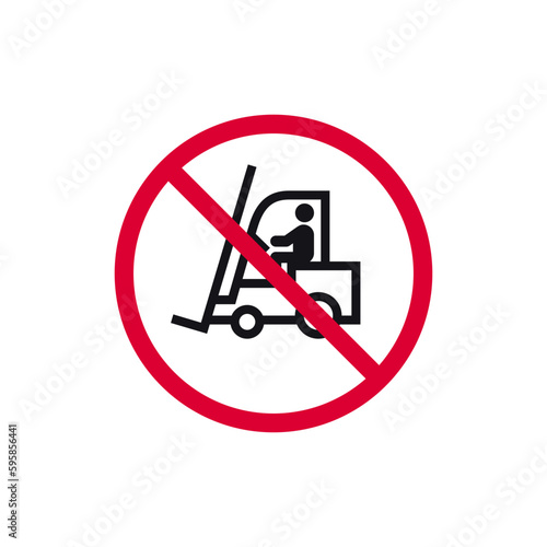 No forklift prohibited sign, no stacker forbidden modern round sticker, vector illustration