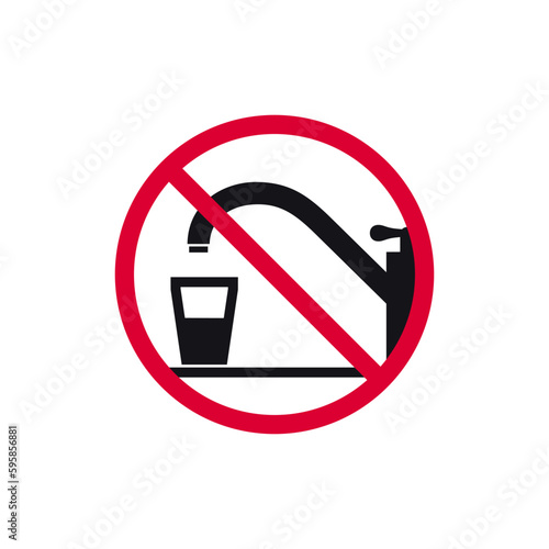 No drinking water prohibited sign, not potable forbidden modern round sticker, vector illustration