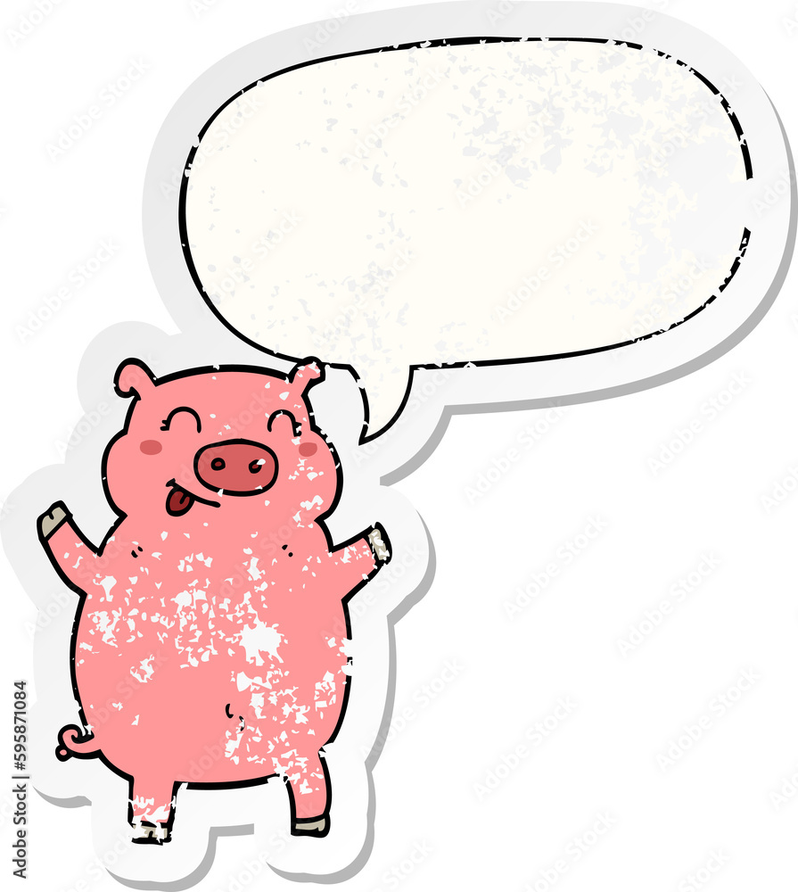 cartoon pig with speech bubble distressed distressed old sticker cartoon pig with speech bubble distressed distressed old sticker