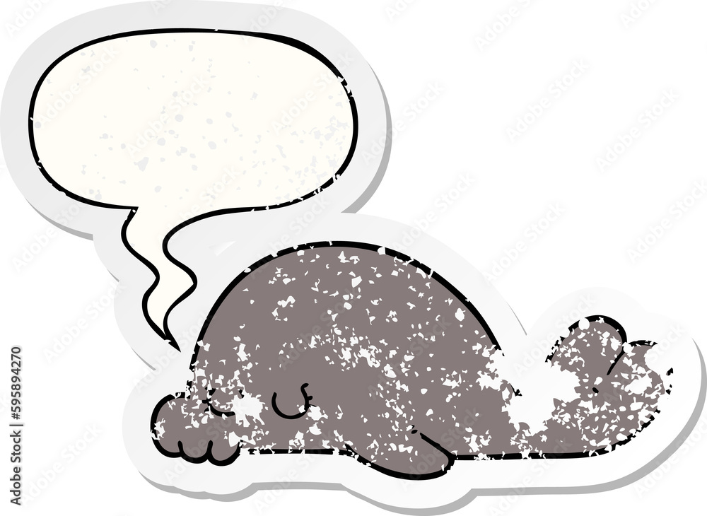 cartoon seal with speech bubble distressed distressed old sticker cartoon seal with speech bubble distressed distressed old sticker
