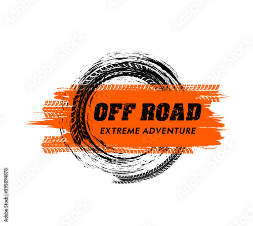 Offroad sport grunge banner. Extreme off road racing icon with car tire race, auto dirty wheels marks. All terrain vehicle road travel, rally or motocross racing vector emblem or sign with tire tracks