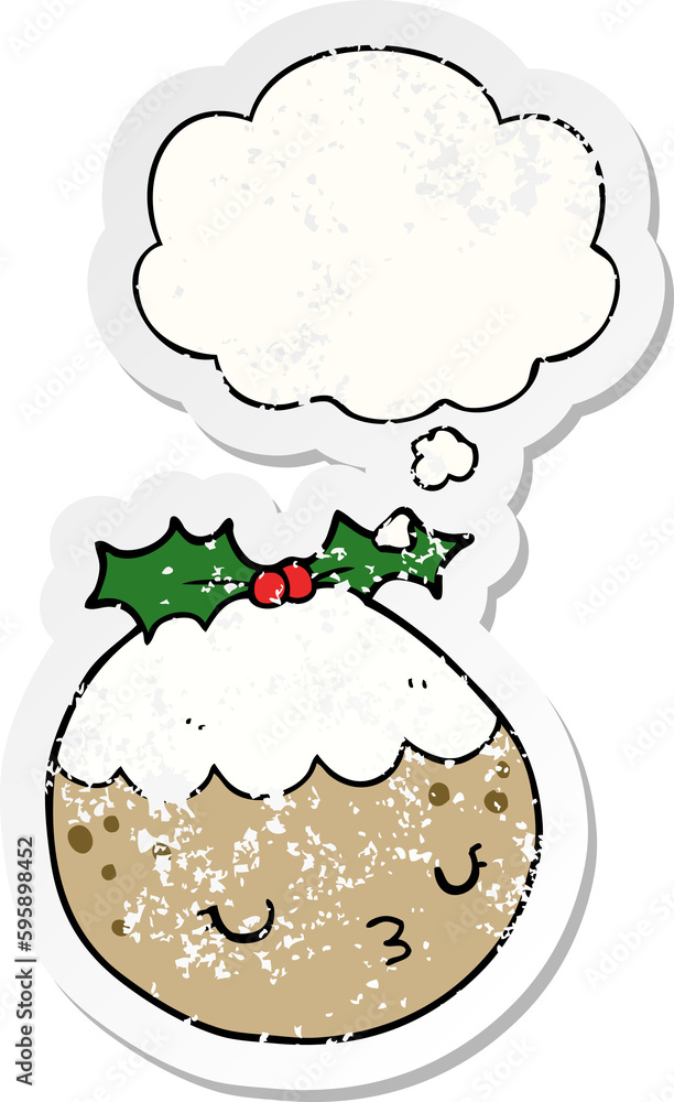 cute cartoon christmas pudding with thought bubble as a distressed worn sticker cute cartoon christmas pudding with thought bubble as a distressed worn sticker