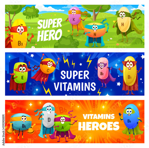 Cartoon happy superhero vitamin characters. Vector banners with dietary food supplement B3, K, N, H and E, C, B1,B5 or D, A, B9 capsules. Children nutritional personages with supernatural forces